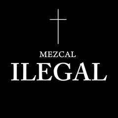 Illegal Mezcal